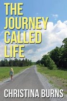 The Journey Called Life