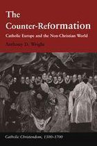 Catholic Christendom, 1300-1700 - The Counter-Reformation