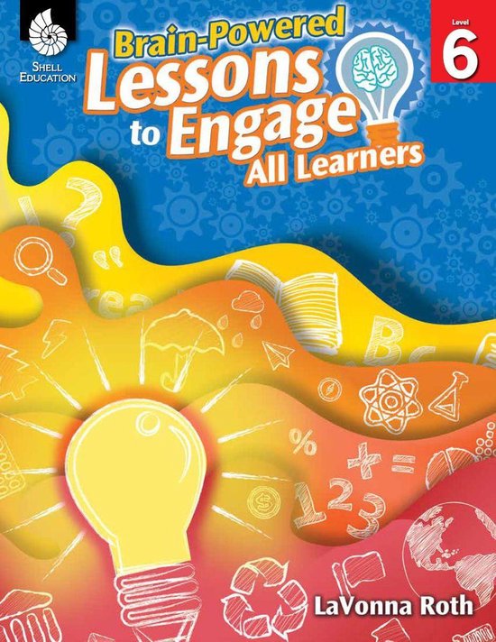Brain-Powered Lessons to Engage All Learners Level 6 - cover