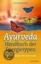 Ayurveda Handbuch der Energietypen