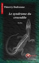 Rouge - Le syndrome du crocodile