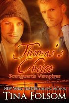 Thomas's Choice (Scanguards Vampires #8)