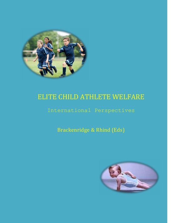 Elite Child Athlete Welfare: International Perspectives - cover
