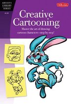 Creative Cartooning (Artist's Library)