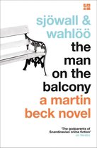 The Martin Beck series 3 - The Man on the Balcony (The Martin Beck series, Book 3)