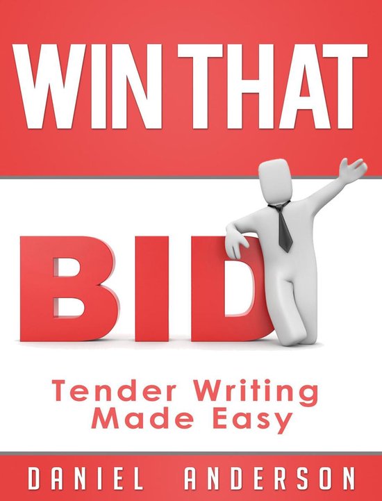 Win That Bid – Tender Writing Made Easy - cover