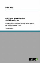 Evaluation ALS Baustein Der Qualitatssicherung
