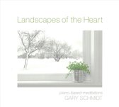 Gary Schmidt - Landscapes Of The Heart (CD)