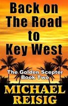 Back On The Road To Key West