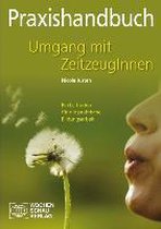 Praxishandbuch Umgang mit ZeitzeugInnen