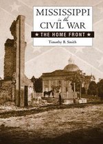 Heritage of Mississippi Series - Mississippi in the Civil War
