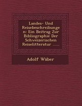 Landes- Und Reisebeschreibungen