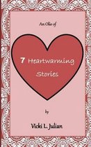 An Olio of 7 Heartwarming Stories