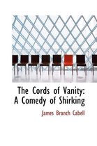 The Cords of Vanity