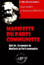 Faits & Documents - Manifeste du Parti communiste suivi de En mémoire du Manifeste du Parti communiste [édition intégrale revue et mise à jour]