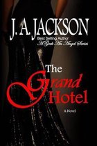 The Grand Hotel A Geek An Angel Series