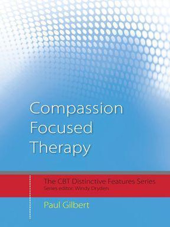 CBT Distinctive Features - Compassion Focused Therapy - cover