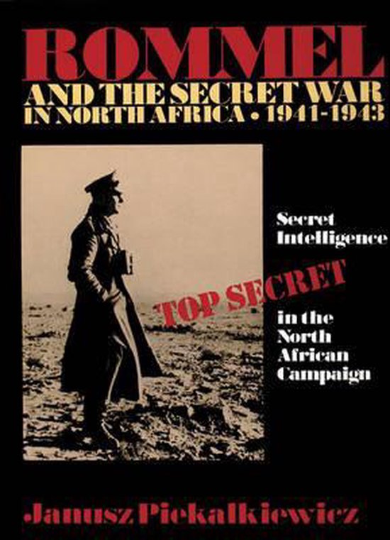 Foto: Rommel and the secret war in north africa