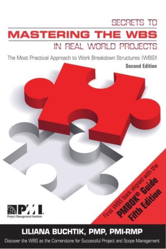 Boek cover Secrets to mastering the WBS in real world projects van Liliana Buchtik (Paperback)