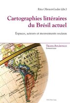Trans-Atlántico / Trans-Atlantique 14 - Cartographies littéraires du Brésil actuel