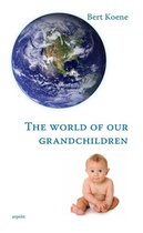 World of Our Grandchildren