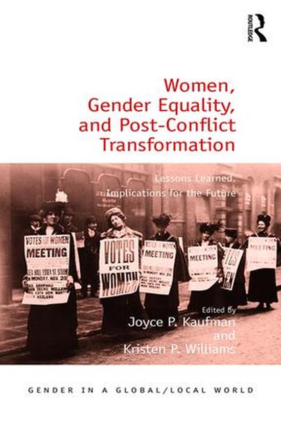 Gender in a Global/Local World - Women, Gender Equality, and Post ...