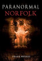 Paranormal - Paranormal Norfolk