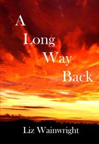 The Lynda Collins Trilogy - A Long Way Back