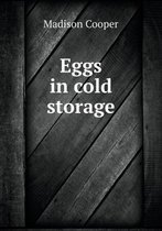 Eggs in Cold Storage