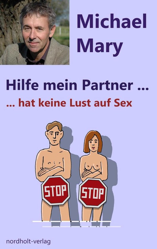 Hilfe mein Partner hat keine Lust auf Sex - cover