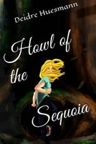 Howl of the Sequoia