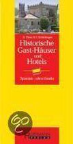 Historische Gast-Häuser und Hotels. Spanien
