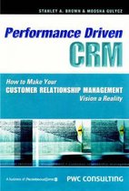 Performance-driven CRM