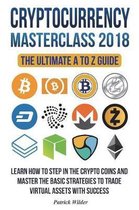 Cryptocurrency Masterclass 2018