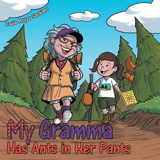 My Gramma Has Ants in Her Pants - cover