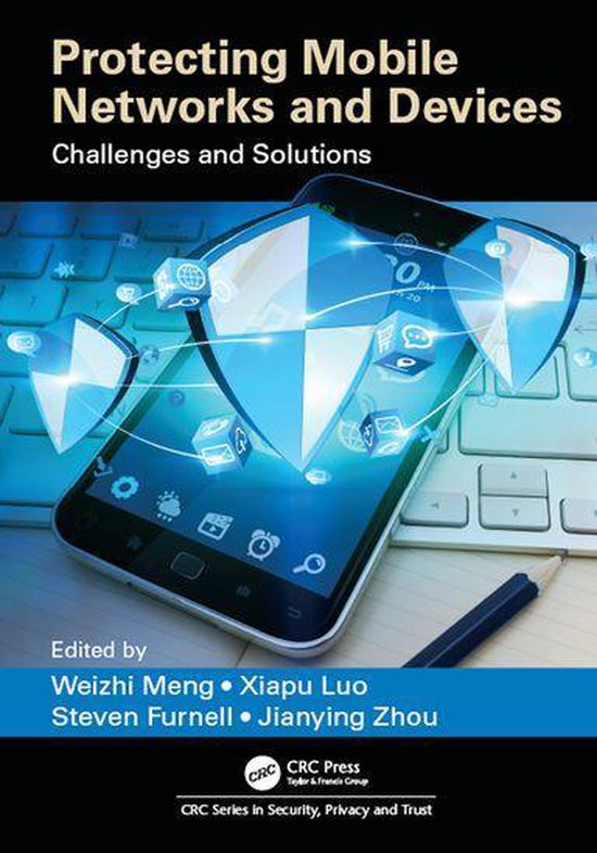 Series in Security, Privacy and Trust - Protecting Mobile Ne ... - cover