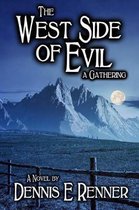 The West Side of Evil