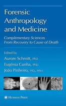 Forensic Anthropology And Medicine