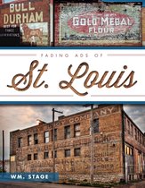 Fading Ads - Fading Ads of St. Louis