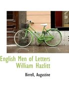 English Men of Letters William Hazlitt