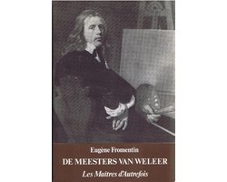 Meesters van weleer