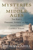 The Hinges of History - Mysteries of the Middle Ages