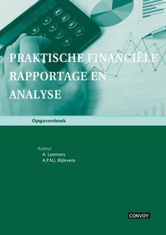 Praktische financiële rapportage en analyse - A. Lammers | Tiliboo-afrobeat.com
