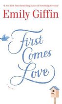 First Comes Love