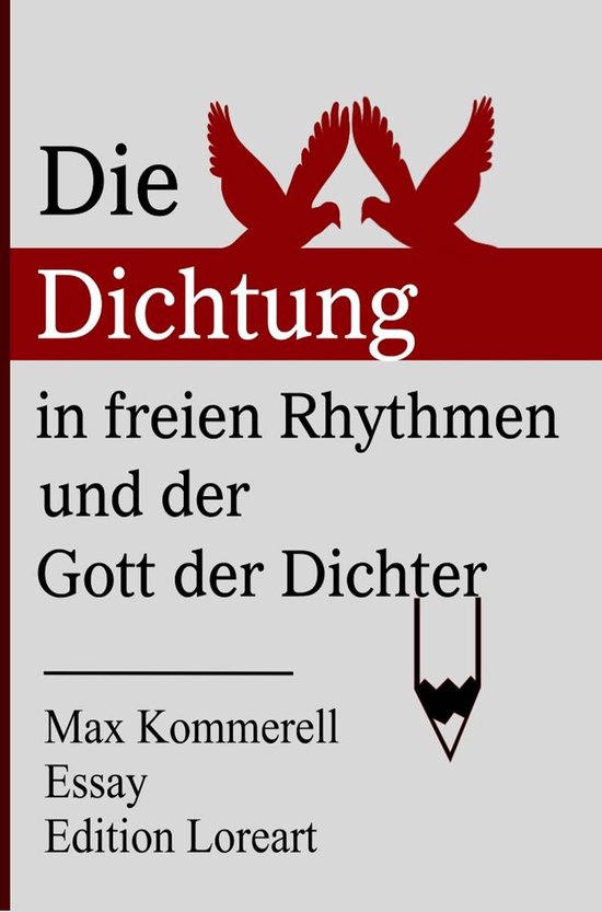 Die Dichtung in freien Rhythmen und der Gott der Dichter - cover