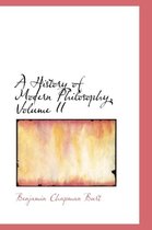 A History of Modern Philosophy, Volume II