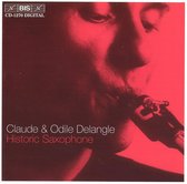 Claude Delangle & Odile Delangle - Historic Saxophone (CD)