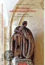 Mönchswege und Klostergeschichten