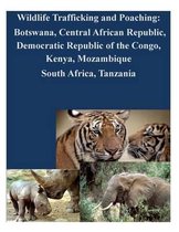 Wildlife Trafficking and Poaching