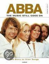 ABBA. While The Music Still Goes On